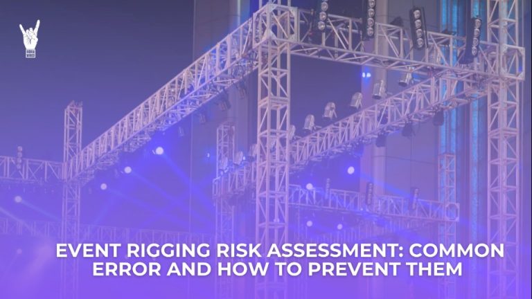 Event Rigging Risk Assessment: Common Error and How to Prevent Them 